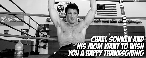 Chael Sonnen and his mom want to wish you a Happy Thanksgiving