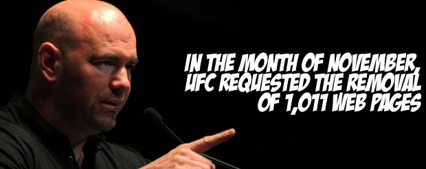 In the month of November, UFC requested the removal of 1,011 web pages