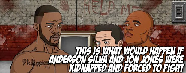 This is what would happen if Anderson Silva and Jon Jones were kidnapped and forced to fight
