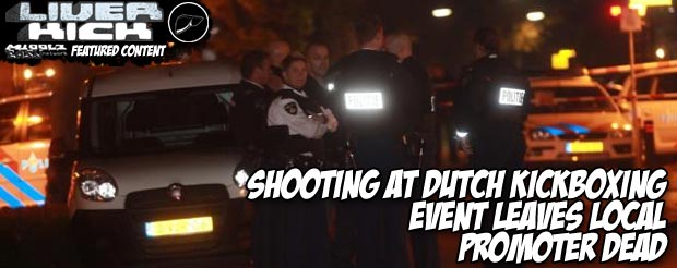 Shooting at Dutch kickboxing event leaves local promoter dead