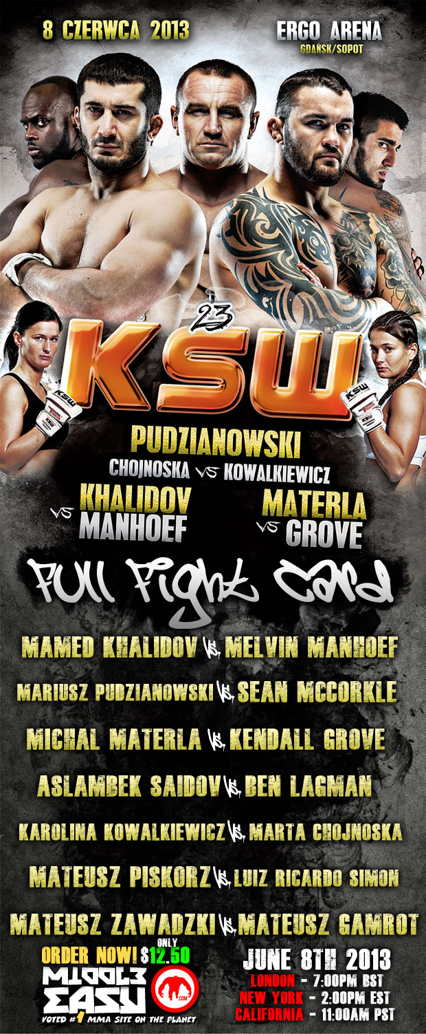 Watch KSW 23 LIVE right here on MiddleEasy June 8th at 11am PST/2pm EST!