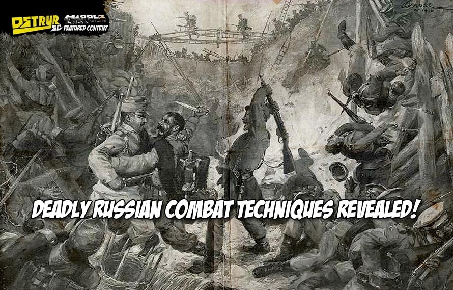 DstryrSG - Deadly Ancient Modern Russian combat techniques ...