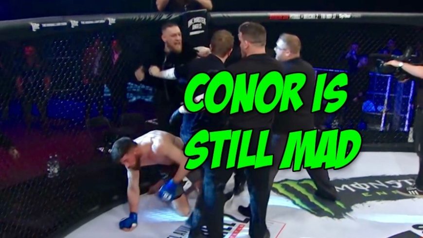Conor McGregor mad