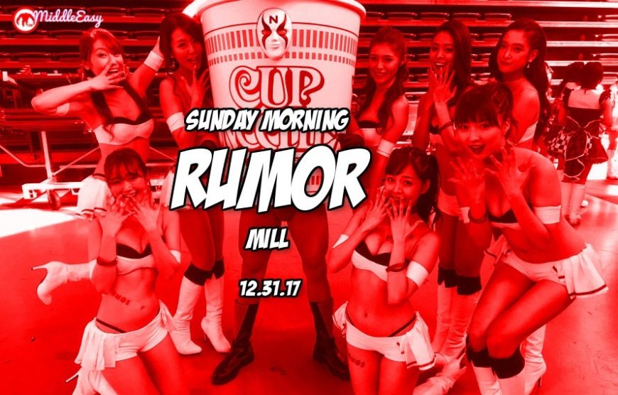 Sunday Morning Rumor Mill NYE