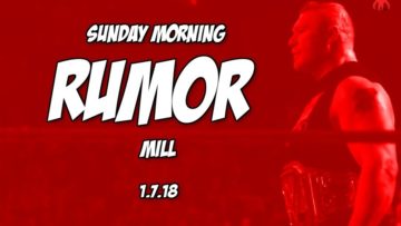 Sunday Morning Rumor Mill Brock