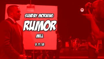 Sunday Morning Rumor Mill GSP