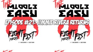 Fight Fist Podcast 21