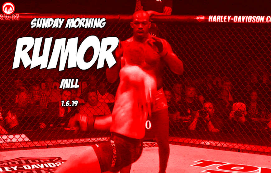 Sunday Morning Rumor Mill Jon Jones UFC 232