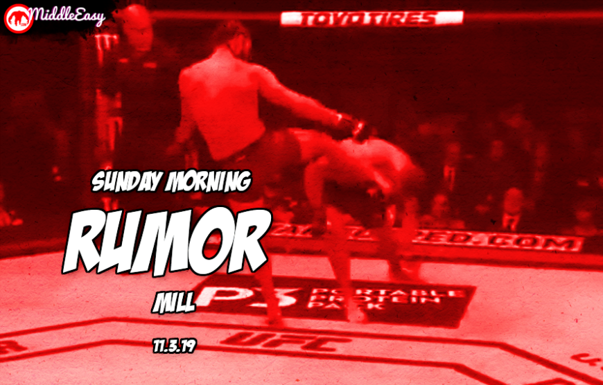 Jorge Vs. Nate Rematch MMA Rumors Sunday Morning Rumor Mill