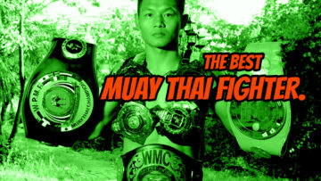 Best Muay Thai Fighter Of All Time