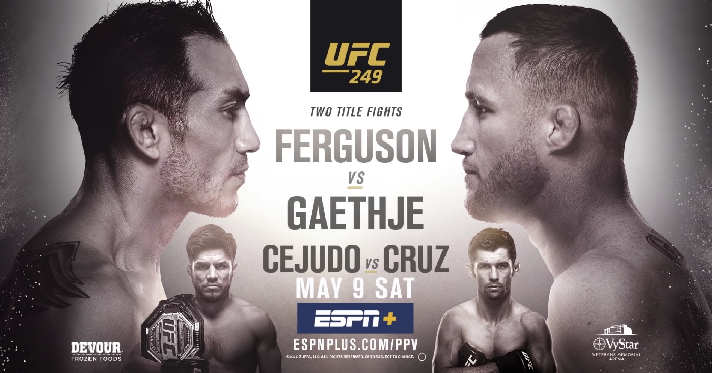 UFC 249 Countdown And PPV Opener Have Been Released, So Get Hyped!