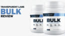 Transparent Labs Bulk Pre Workout Review
